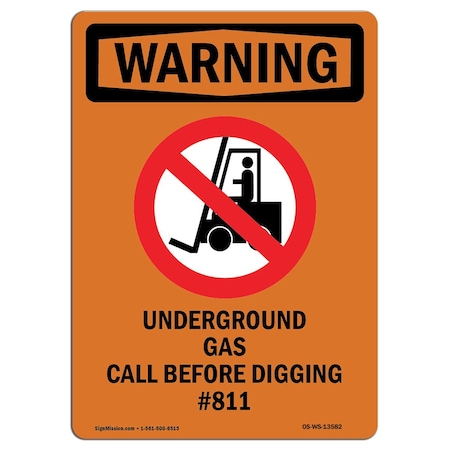 OSHA WARNING Sign, Underground Gas Call W/ Symbol, 7in X 5in Decal